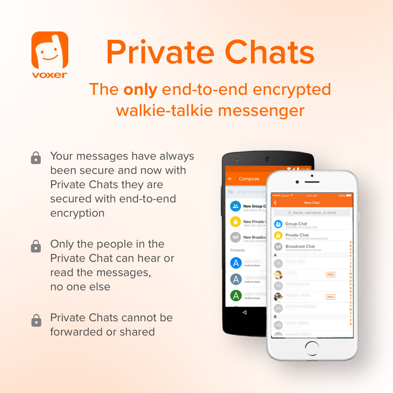 Private Chats: The First Walkie-Talkie Messenger with End-to-End Encryption